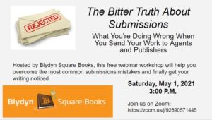 The Bitter Truth About Submissions – Writer's Workshop – Blydyn Square Books