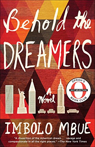Behold the Dreamers by Imbolo Mbue – Blydyn Square Books
